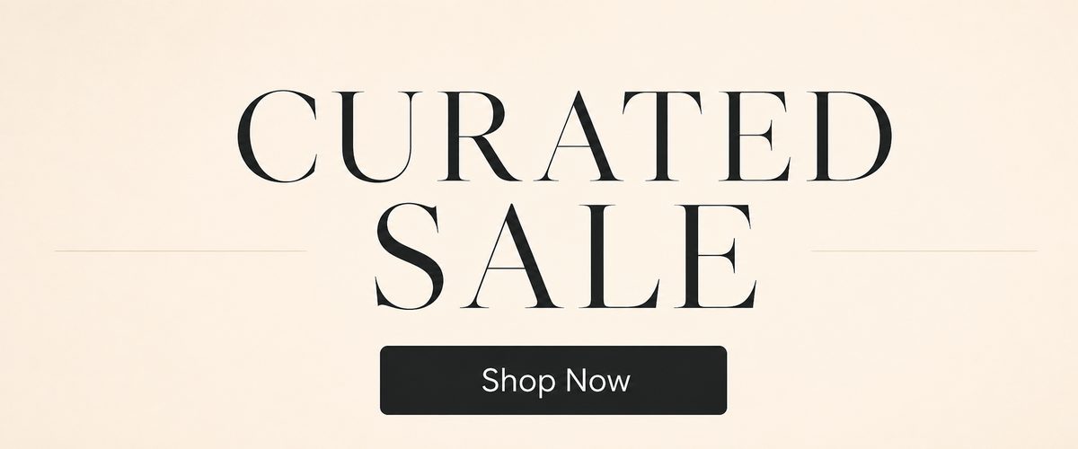 Curated Sale — Shop Now